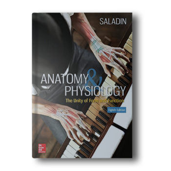 Anatomy And Physiology by Saladin