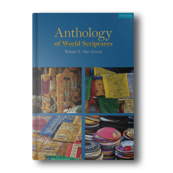 Anthology Of World Scriptures by Voorst