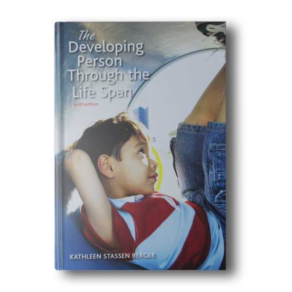 Developing Person Through The Life-Span by Berger
