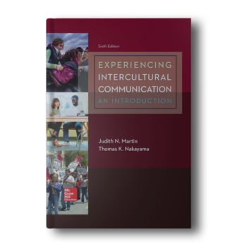 Experiencing Intercultural Communuication by Martin