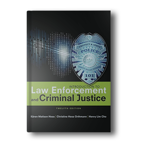 Introduction To Law Enforcement And Criminal Justice 