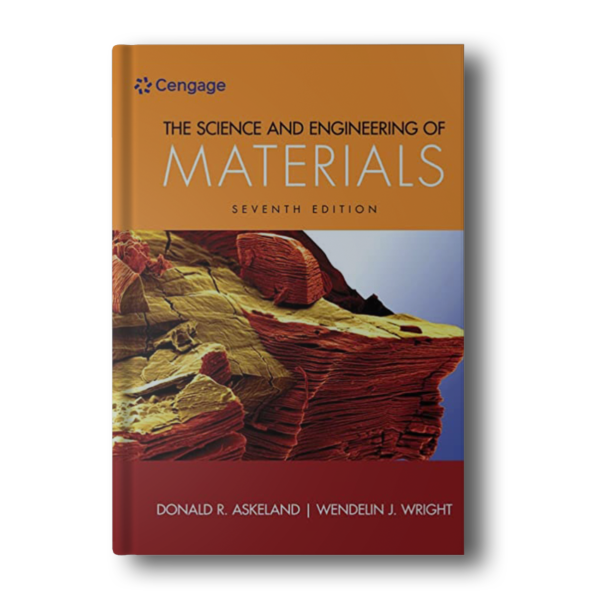 Science And Engineering Of Materials by Askeland