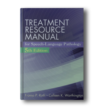Treatment Manual For Speech Language by Roth