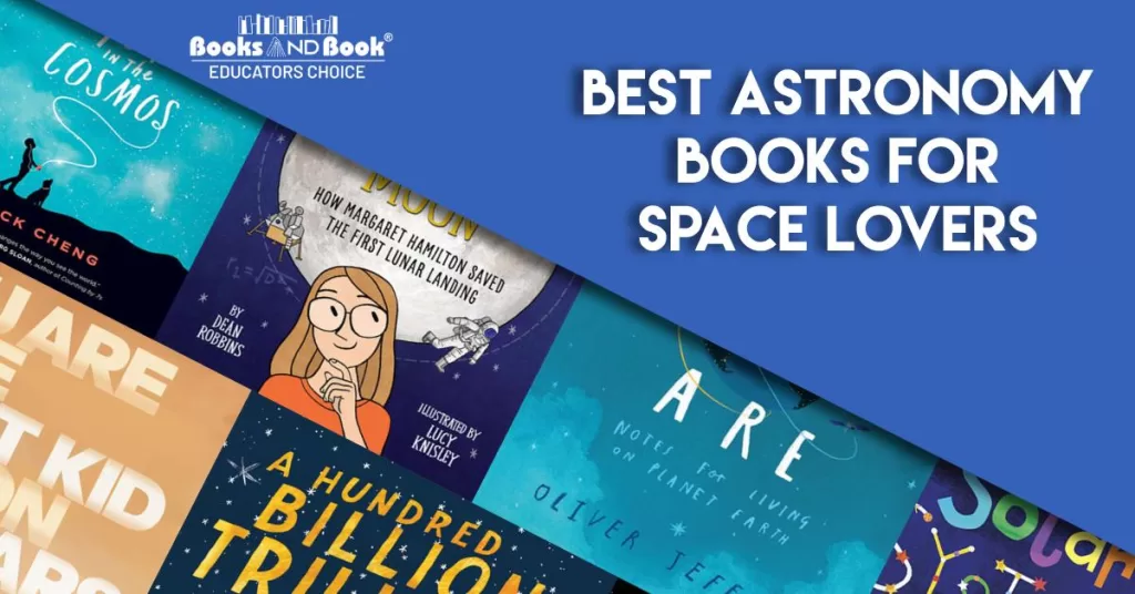 Best Astronomy Books for Space Lovers