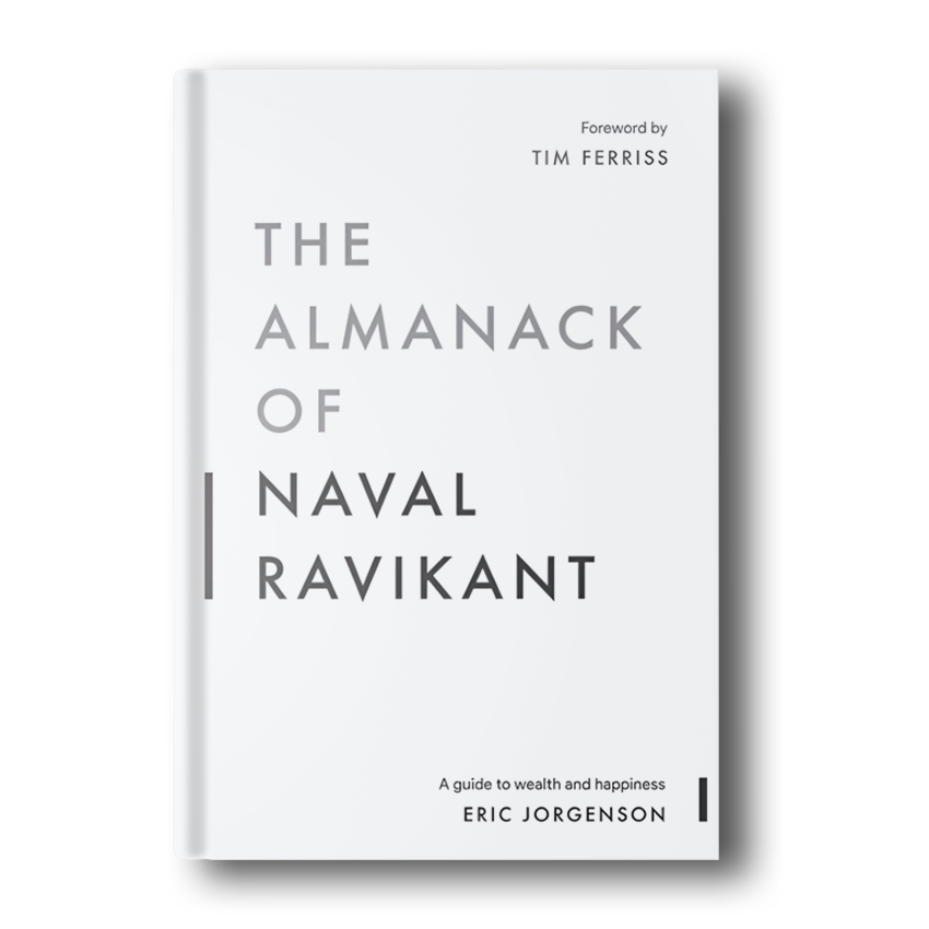 The Almanack Of Naval Ravikant: A Guide To Wealth And Happiness (Paperback,  Jorgenson) - Price History