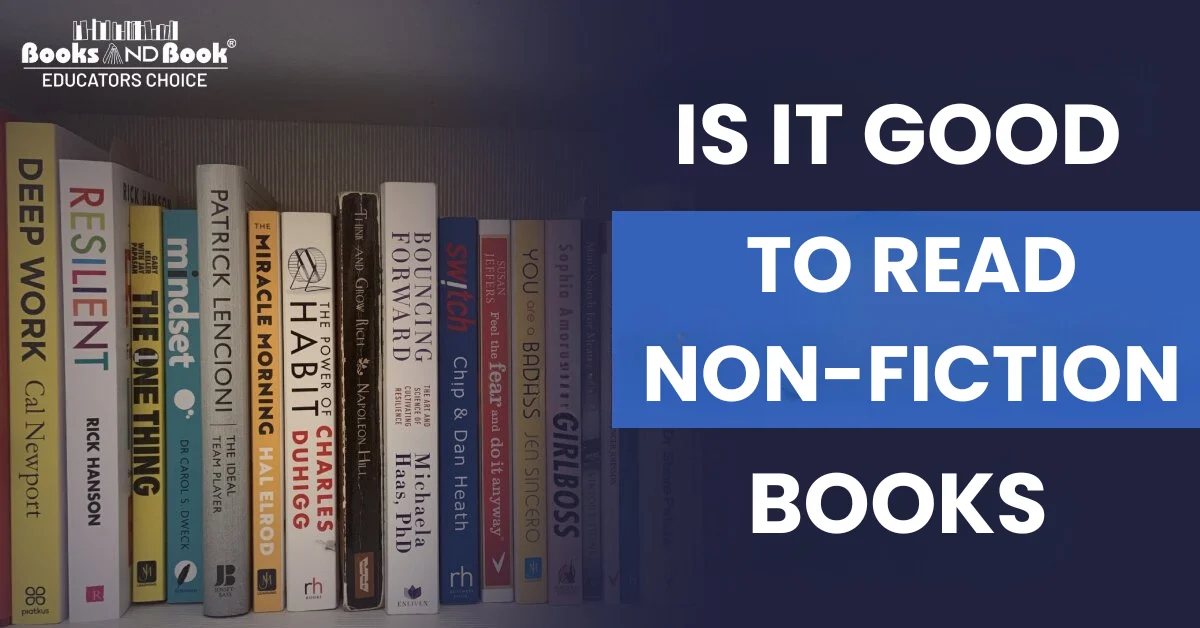 IS IT GOOD TO READ NON_FICTION BOOKS