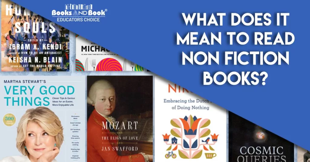 What Does It Mean to Read Non Fiction Books