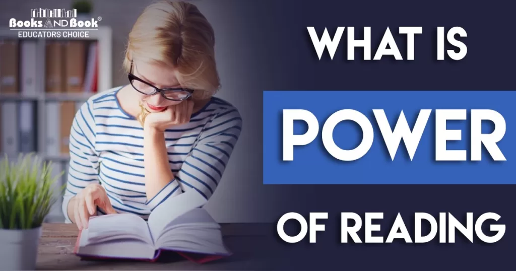 What is the power of reading