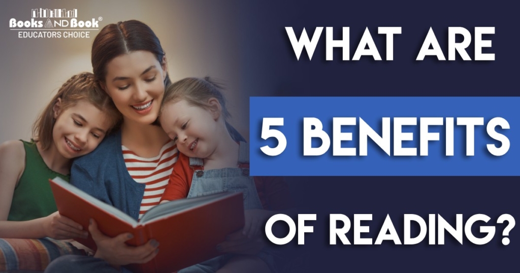 What are 5 benefits of reading